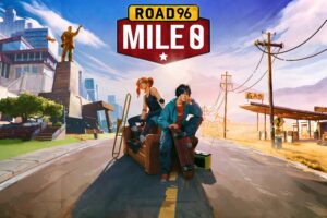 『Road 96：Mile 0』クリアレビュー、最高のインディーゲーの前日譚　富裕層の少女と貧困街の少年の“決断”の物語