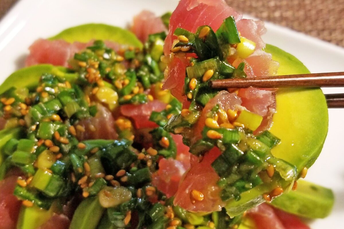 アボカドとマグロのネギだれカルパッチョ・実食